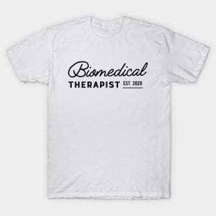 Biomedical Therapist Est. 2020 T-Shirt